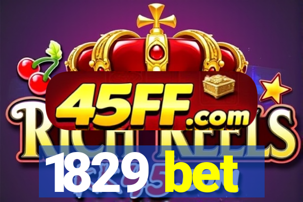 1829 bet
